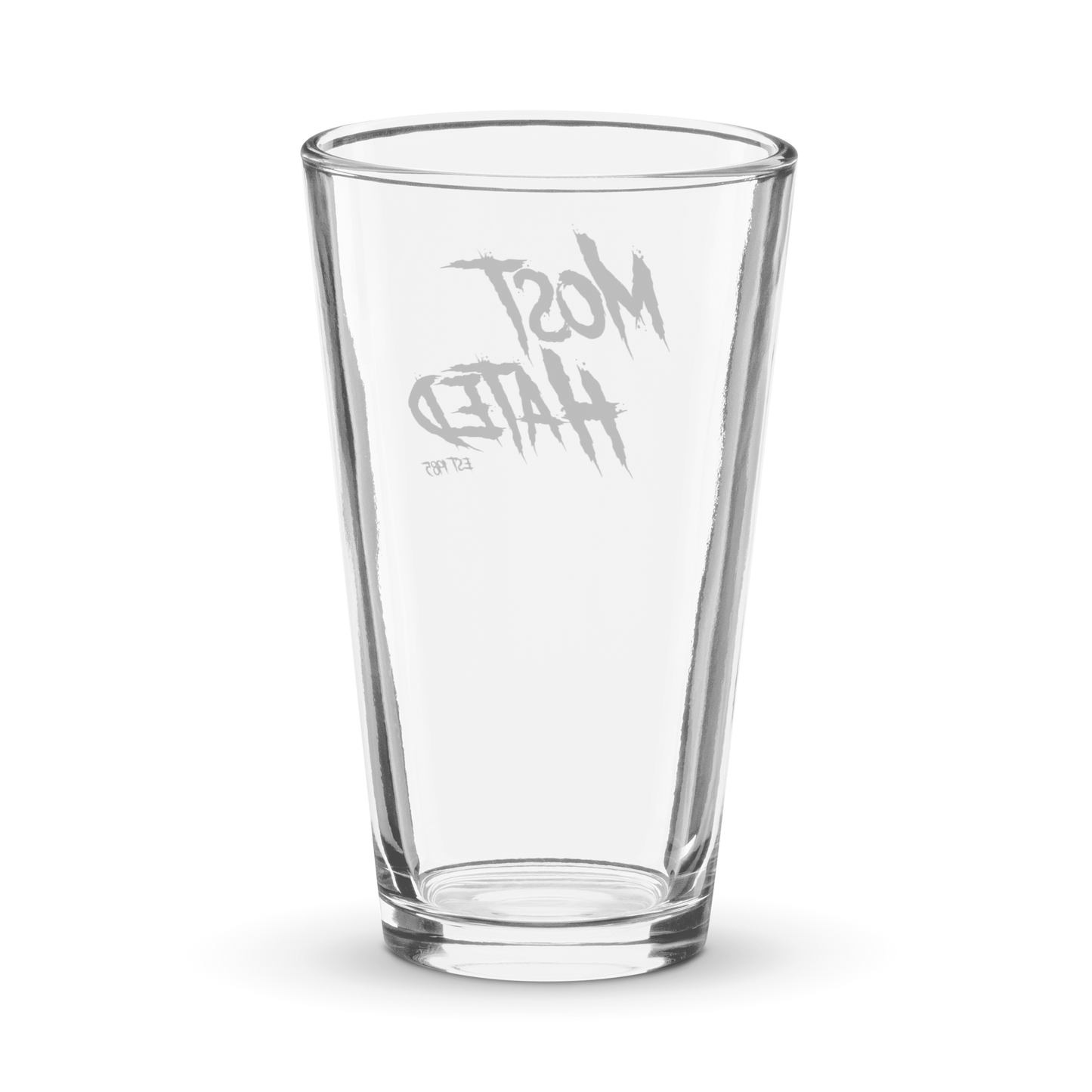 Most Hated Shaker pint glass