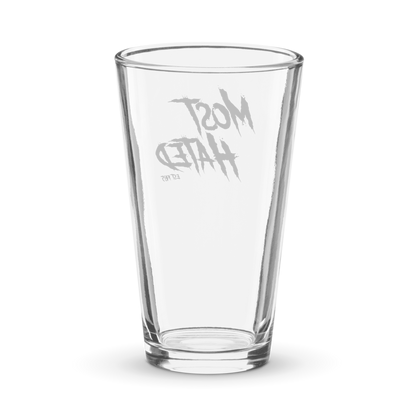 Most Hated Shaker pint glass